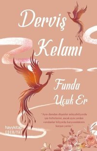 Derviş Kelamı Funda Uçuk Er Hayykitap