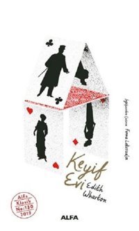 Keyif Evi Edith Wharton Alfa Yayıncılık
