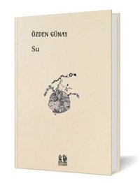 Su Özden Günay Pikaresk Yayınevi