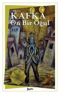 On Bir Oğul Franz Kafka Zeplin Kitap