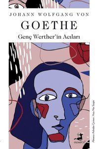 Genç Wertherin Acıları Johann Wolfgang Von Goethe Olimpos Yayınları