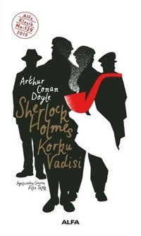 Sherlock Holmes-Korku Vadisi Sir Arthur Conan Doyle Alfa Yayıncılık