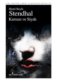Kırmızı ve Siyah Henri Beyle Stendhal İlgi Kültür Sanat Yayınları