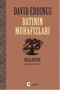 Batının Muhafızları - Malloryon 1.Kitap David Eddings Metis Yayınları