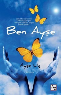 Ben Ayşe Ayşe Uç Az Kitap