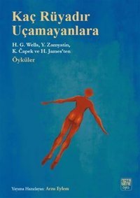 Kaç Rüyadır Uçamayanlara - Öyküler Henry James Nota Bene Yayınları