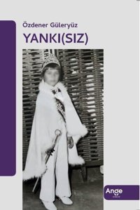 Yankısız Özdener Güleryüz Ange Yayınları