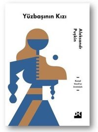 Yüzbaşının Kızı Aleksandr Puşkin Doğan Kitap