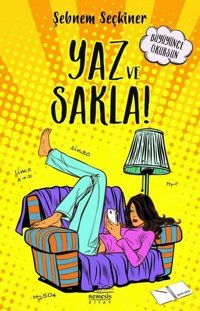 Yaz ve Sakla! Şebnem Seçkiner Nemesis Kitap