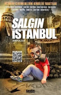 Salgın İstanbul Kolektif Dark İstanbul