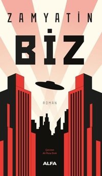 Biz Yevgeny Zamyatin Alfa Yayıncılık