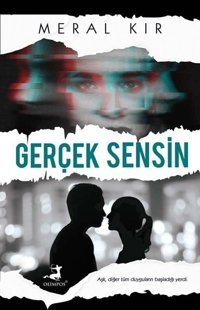 Gerçek Sensin Meral Kır Olimpos Yayınları
