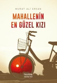 Mahallenin En Güzel Kızı Murat Ali Ersan Hayykitap