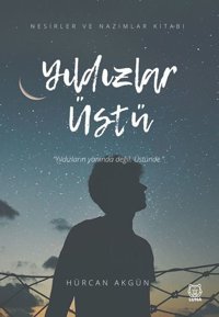Yıldızlar Üstü Hürcan Akgün Luna Yayınları