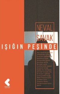 Işığın Peşinde Neval Savak Klaros Yayınları