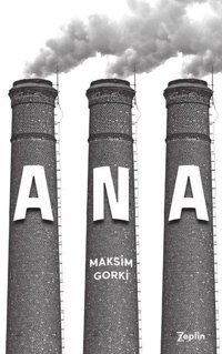 Ana Maksim Gorki Zeplin Kitap