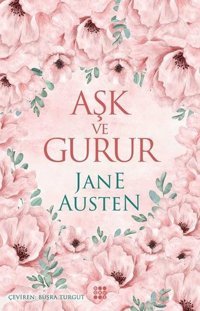 Aşk ve Gurur Jane Austen Dokuz Yayınları