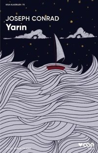 Yarın - Kısa Klasikler 75 Joseph Conrad Can Yayınları