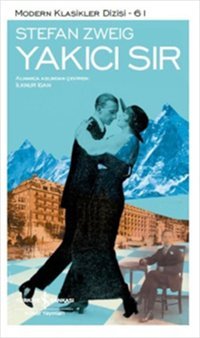 Yakıcı Sır Stefan Zweig İş Bankası Kültür Yayınları