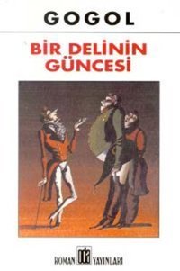 Bir Delinin Güncesi Nikolay Vasilyeviç Gogol Oda Yayınları