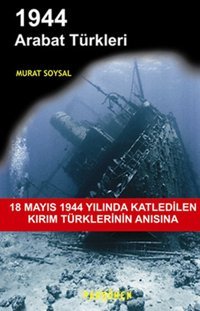 1944 Arabat Türkleri Murat Soysal Parşömen