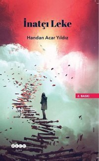 İnatçı Leke Handan Acar Yıldız Hece Yayınları