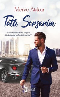 Tatlı Serserim Merve Atakur Parola Yayınları