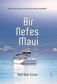 Bir Nefes Mavi Halil Onur Ezcan İkinci Adam Yayınları