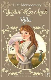 Yeşilin Kızı Anne 8 - Rilla L. M. Montgomery Artemis Yayınları