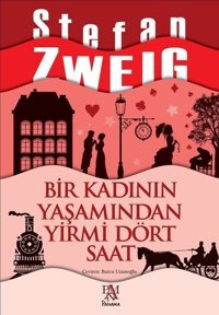 Bir Kadının Yaşamından Yirmi Dört Saat Stefan Zweig Panama Yayıncılık