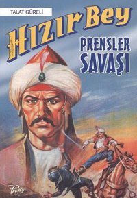 Hızır Bey - Prensler Savaşı Talat Güreli Presstij Kitap