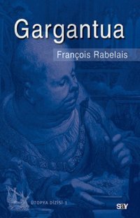 Gargantua François Rabelais Say Yayınları