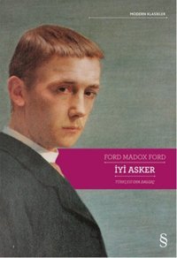 İyi Asker Ford Madox Ford Everest Yayınları