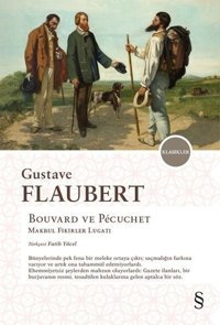 Bouvard ve Pecuchet Gustave Flaubert Everest Yayınları