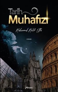 Tarih Muhafızı Muhammed Malik Utku Armoni