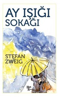 Ay Işığı Sokağı Stefan Zweig Halk Kitabevi