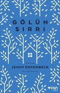 Gölün Sırrı Jenny Erpenbeck Can Yayınları
