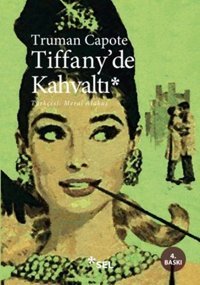Tiffany'de Kahvaltı Truman Capote Sel Yayıncılık