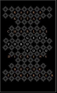 Gece Yürüyüşü Charles Dickens Kafka Kitap