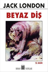 Beyaz Diş Jack London Oda Yayınları