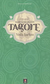 Veda Şarkısı Rabindranath Tagore Kapı Yayınları