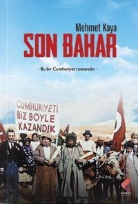 Son Bahar Mehmet Kaya Klaros Yayınları
