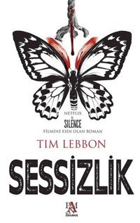 Sessizlik Tim Lebbon Panama Yayıncılık