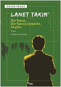 Lanet Takımı David Peace Sel Yayıncılık