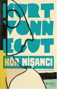 Kör Nişancı Kurt Vonnegut Can Yayınları