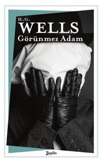 Görünmez Adam Herbert George Wells Zeplin Kitap