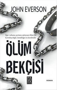Ölüm Bekçisi John Everson Pagoda Yayıncılık