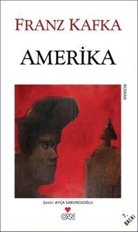 Amerika Franz Kafka Can Yayınları