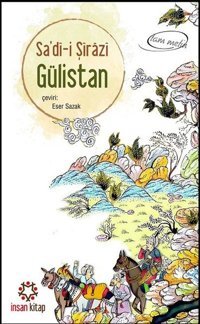 Gülistan Sadi Şirazi İnsan Kitap