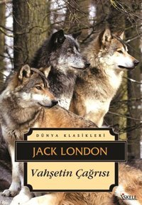 Vahşetin Çağrısı Jack London İskele Yayıncılık